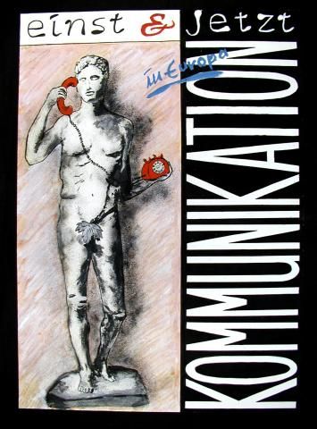 Archiv-Bild „Kommunikation in Europa einst und jetzt“